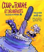 Affiche Coup de foudre et d�cadence